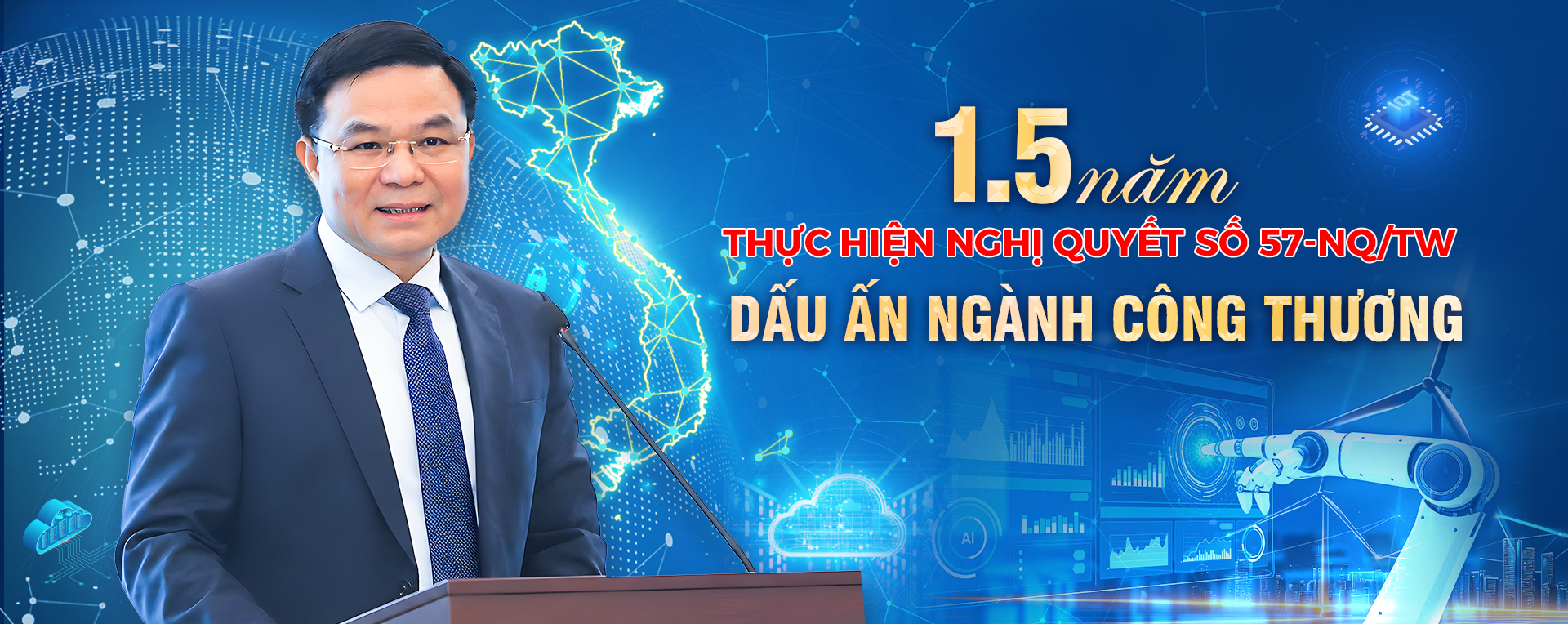 1,5 năm thực hiện Nghị quyết số 57-NQ/TW: Dấu ấn ngành Công Thương